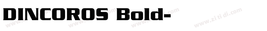 DINCOROS Bold字体转换